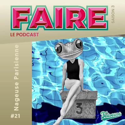 #21 : Nageuse Parisienne #21 : Nageuse Parisienne