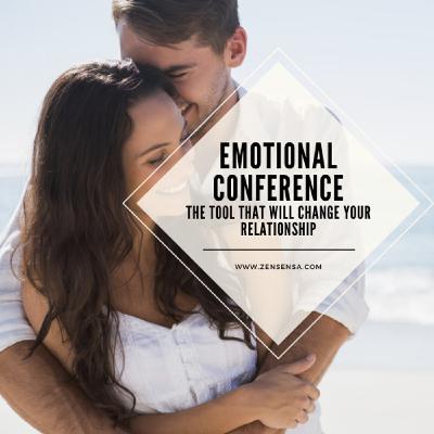 Emotional conference - the tool that will change your relationship by Joel Block Emotional conference - the tool that will change your relationship by Joel Block