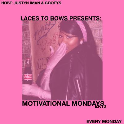 MOTIVATIONAL MONDAYS (EP.12) (GIRL'S TOUR)