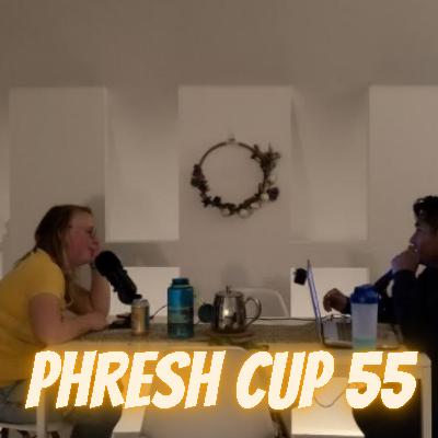 Phresh Cup 55