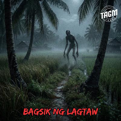 #323 BAGSIK NG LAGTAW #323 BAGSIK NG LAGTAW