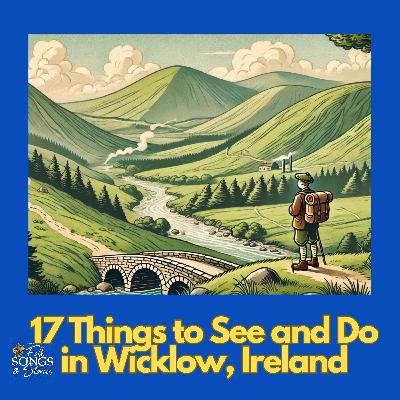 17 Things To See & Do in Wicklow, Ireland #295 17 Things To See & Do in Wicklow, Ireland #295