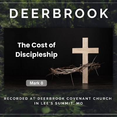 The Cost of Discipleship