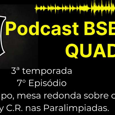 3ª temporada 7° episódio - mesa redonda sobre o Rugby em C. R. nas Paralimpíadas e outros assuntos
