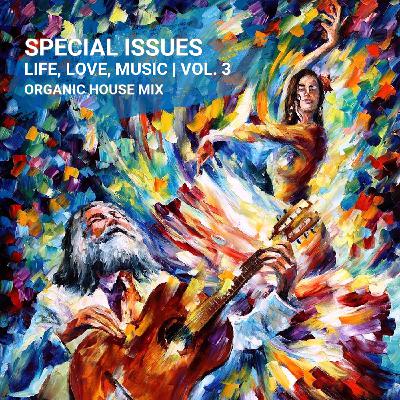 Life, Love, Music | Vol. 3.