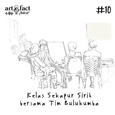 Kelas Sekapur Sirih bersama Tim Bulukumba Kelas Sekapur Sirih bersama Tim Bulukumba