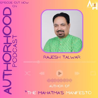 Rajesh Talwar✍️ ऑन The AuthorHood Podcast🎙️