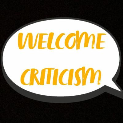 Criticism and Feedback
