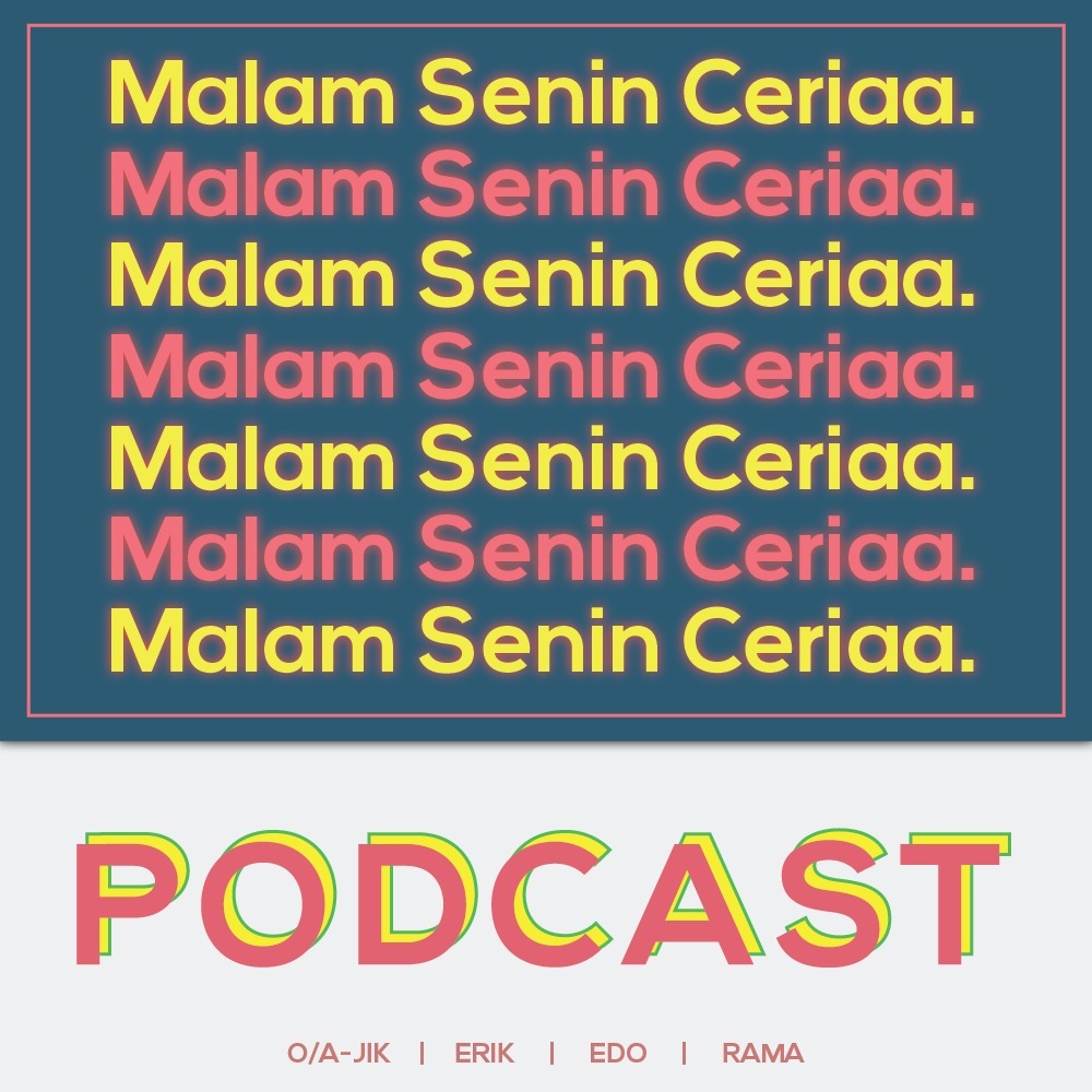 Episode 2 - Kejahilan Masa Sekolah (SD/SMP)