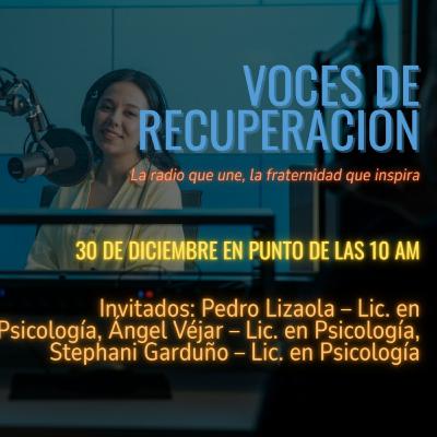 Voces De Recuperacion 30 De Diciembre 2025