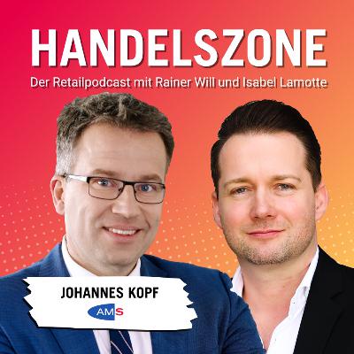 Folge 37 - Part 2: Wie steigern wir die Attraktivität des Handels? Folge 37 - Part 2: Wie steigern wir die Attraktivität des Handels?