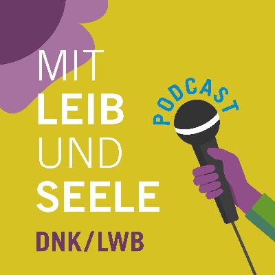 Mit Leib und Seele: Rückblick auf mehr als zwei Jahre Podcast — im Gespräch mit Mitgliedern des Jugendausschuss