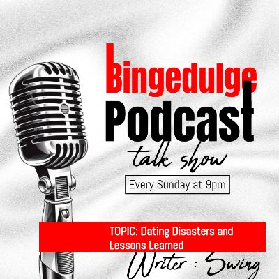 Dating Disasters and Lessons Learned