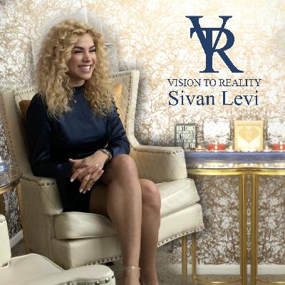 Sivan Levi with Vision To Reality ~Introduction Sivan Levi with Vision To Reality ~Introduction