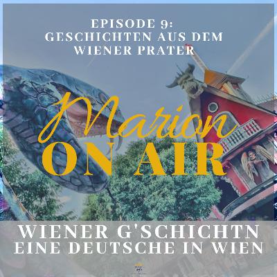 Wandern im Wiener  Prater - Wiener Gschichtn mit Marion on Air