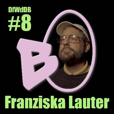 #8 Franziska Lauter - Feuerwerk im Kopf