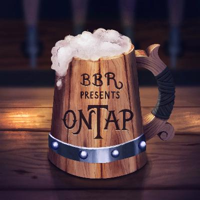 BBR Presents: On Tap - What kind of DM are you?