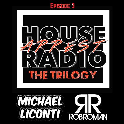 Quarantine Trilogy Michael LiConti Rob Roman February 2021 Quarantine Trilogy Michael LiConti Rob Roman February 2021