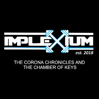 The Corona Chronicles and The Chamber of Keys The Corona Chronicles and The Chamber of Keys