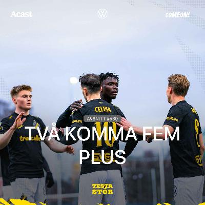 589. Två komma fem plus