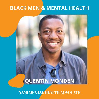 Episode 005: Let's talk Mental health in the Black community Monden
