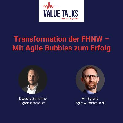 Transformation der FHNW – Mit Agile Bubbles zum Erfolg