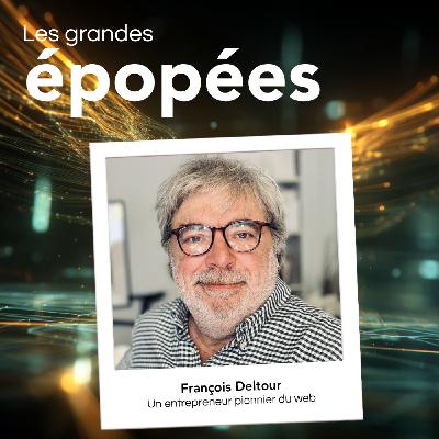 De Wall Street à la tech, un pionnier du marketing digital en France : avec François Deltour (1/2)