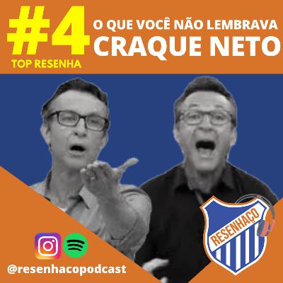 |Top Resenha| #4 - Lembranças do Craque Neto |Top Resenha| #4 - Lembranças do Craque Neto