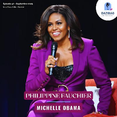Episode 47 : Philippine et Michelle Obama. Episode 47 : Philippine et Michelle Obama.