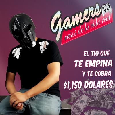 El tio que Te Emp1na y te Cobra $1,150 Dolares (Temp 1)