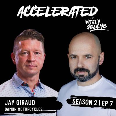 E7 | Season 2 - Jay Giraud (Damon Motorcycles) E7 | Season 2 - Jay Giraud (Damon Motorcycles)