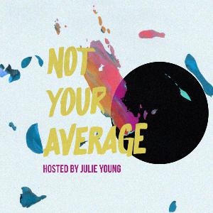 Heesun Lee | Not Your Average Ep. 5