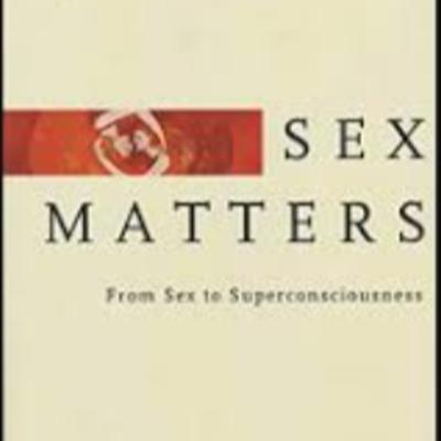 Osho's "Sex Matters” - Book Summary