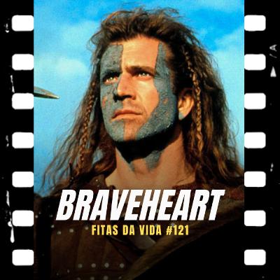 Braveheart (1995) Mel Gibson
