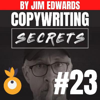 Secreto 23. Uno de los componentes más ignorados en el copy de ventas.
