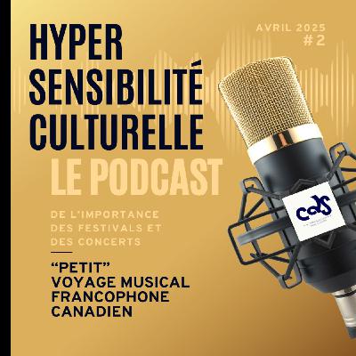 « Petit » voyage musical francophone canadien