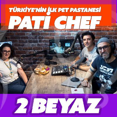 2 Beyaz Türkiye''nin İlk Pet Pastanesi Pati Chef''i konuk ettik