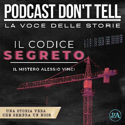 Il codice segreto - Il mistero Alessio Vinci