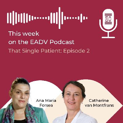 That Single Patient: Episode 2 That Single Patient: Episode 2