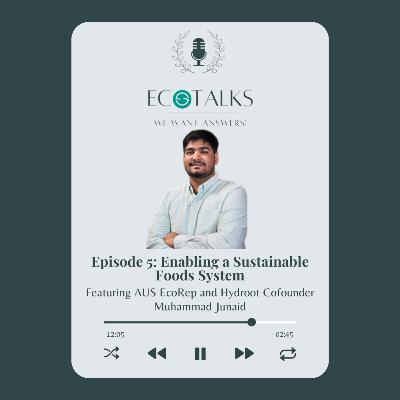 Enabling a Sustainable Foods System