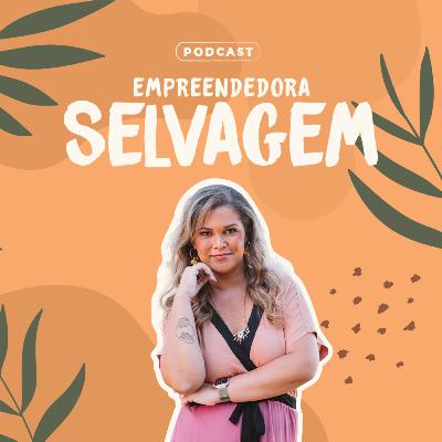Episódio #11 - Como eu venci minha escassez sistêmica e me tornei milionária Episódio #11 - Como eu venci minha escassez sistêmica e me tornei milionária