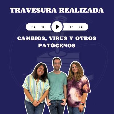 TR 9x 15 - Cambios, virus y otros patógenos TR 9x 15 - Cambios, virus y otros patógenos