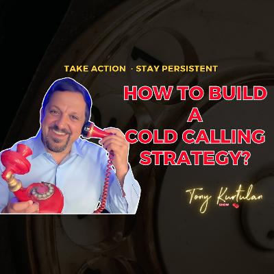 How to Build a Cold Calling Strategy? How to Build a Cold Calling Strategy?