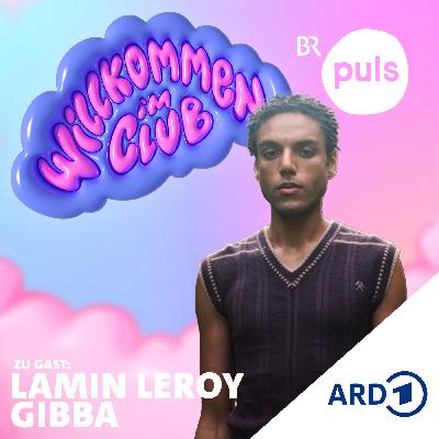 #174 Queer und Schwarz:  Wie Lamin Leroy Gibba seinen eigenen Weg in der Schauspielbranche geht