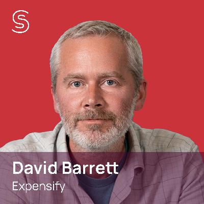 Expensify CEO David Barrett on travel, expense, and AI assistants