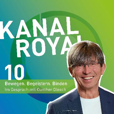Folge 10: Bewegen. Begeistern. Binden – mit Prof. Gunther Olesch Folge 10: Bewegen. Begeistern. Binden – mit Prof. Gunther Olesch