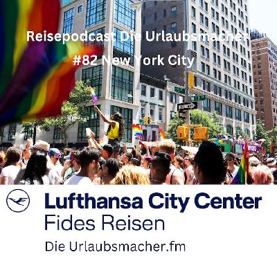 Reisepodcast Die Urlaubsmacher #82 New York