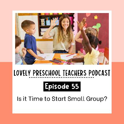 Is it Time to Start Small Group? Is it Time to Start Small Group?