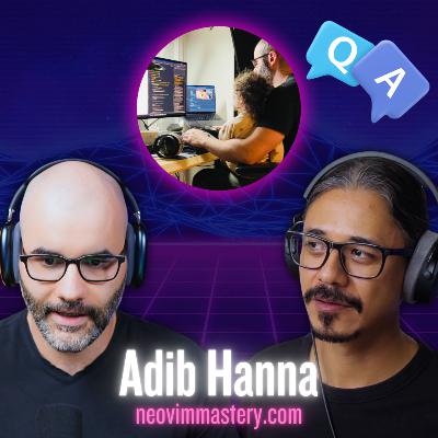 Adib Hanna: Neovim, CLI tools, Pedalboards, Philosophy & More Adib Hanna: Neovim, CLI tools, Pedalboards, Philosophy & More