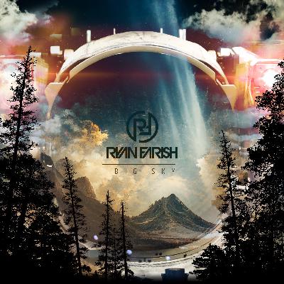 Ryan Farish presents, Big Sky